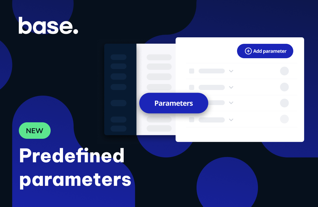 Introducing Enhanced Parameter Management in Base's Catalog - Base Blog