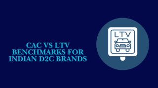 cac vs ltv benchmarks for indian d2c brands growth illustration