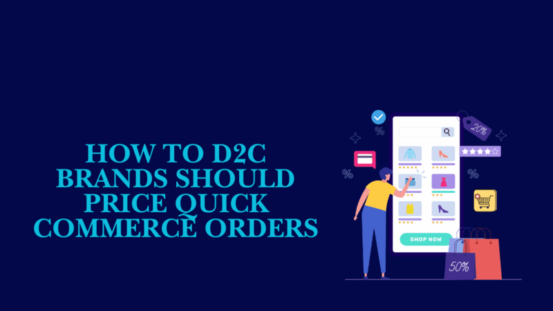 how d2c brands should price quick commerce orders illustration with ecommerce app and pricing concept