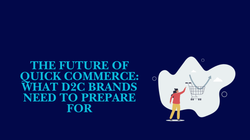 future of quick commerce illustration showing d2c brands and instant delivery ecosystem