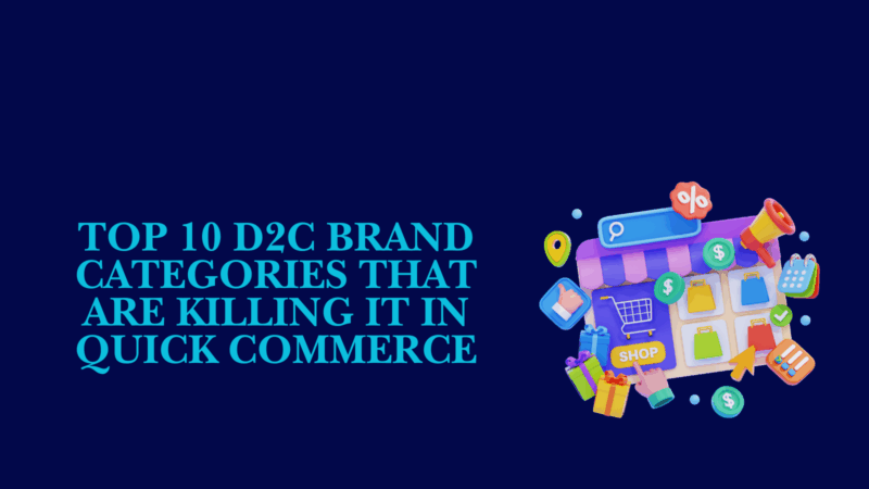 top d2c brand categories in quick commerce illustration showing ecommerce and instant delivery concept