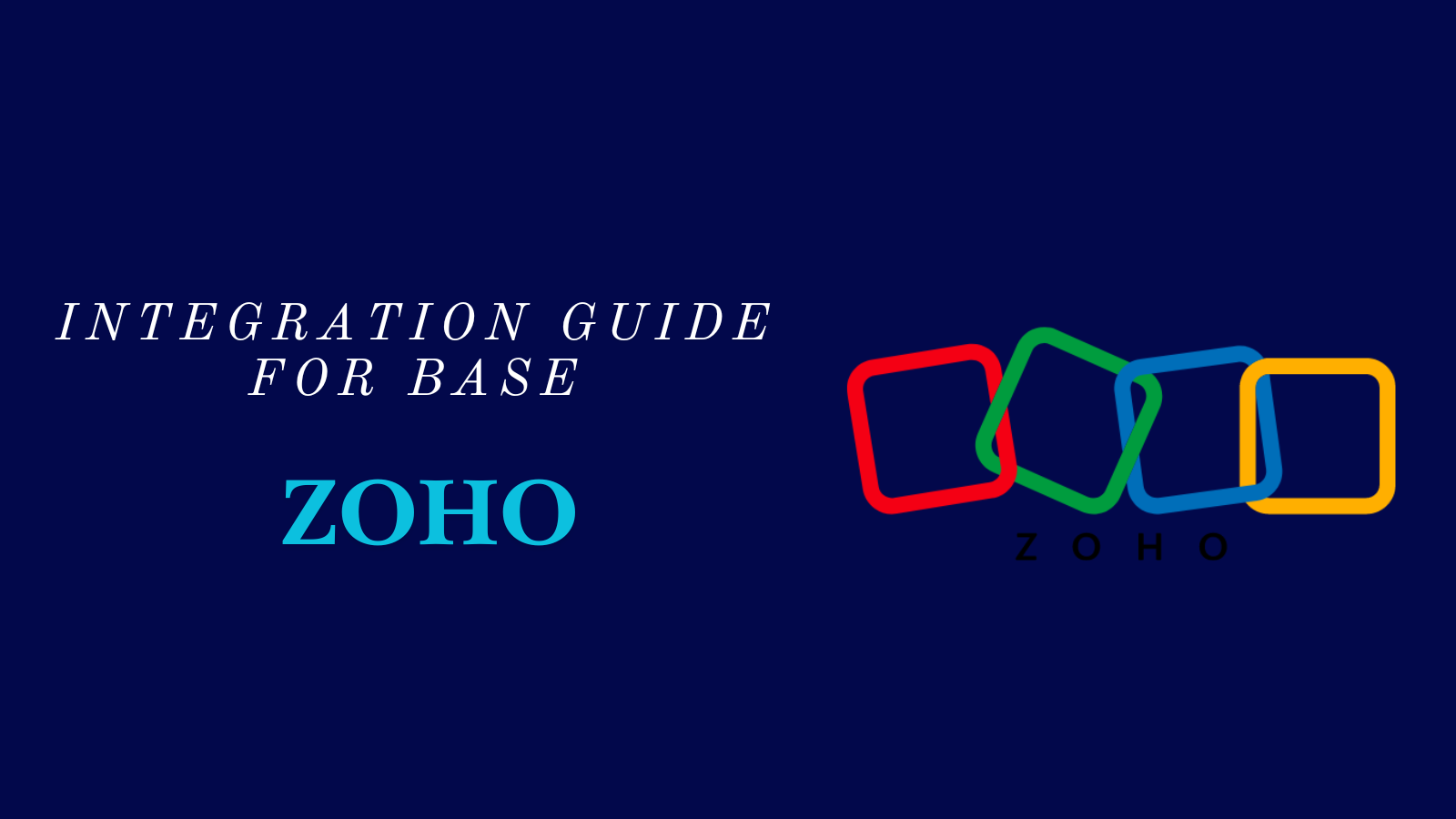 Zoho Invoice, Books & Inventory Integration with Base - Help Center ...