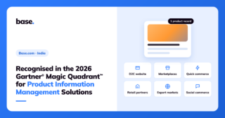 Base.com India banner: Recognised in the 2026 Gartner Magic Quadrant for Product Information Management Solutions, with one product record feeding D2C, marketplace, quick commerce, retail, export and social commerce channels