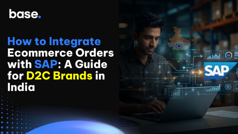 Cover image for a guide to integrating ecommerce orders with SAP for Indian D2C brands.