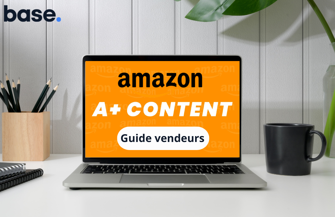 Amazon A+ Content : enrichissez vos fiches produits