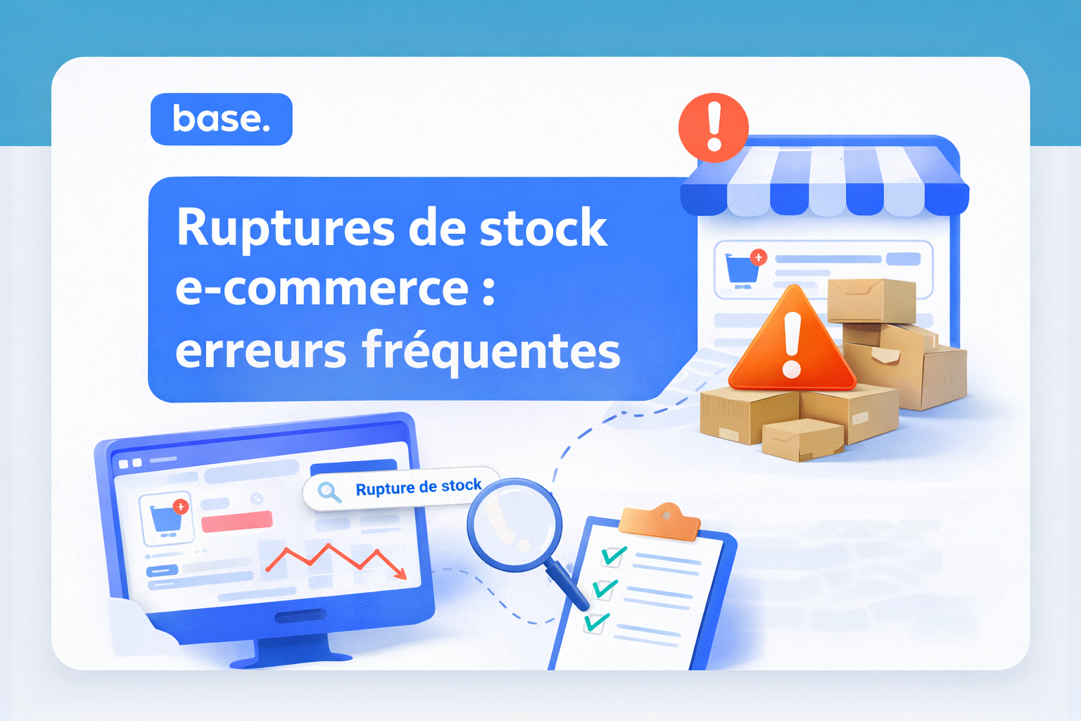 Ruptures de stock : erreurs fréquentes et comment les éviter