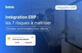 Intégration ERP : schéma de synchronisation entre commandes, stocks, facturation et tableau de bord ERP