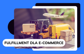 Fulfillment dla e-commerce: co to jest i jakie ma znaczenie?