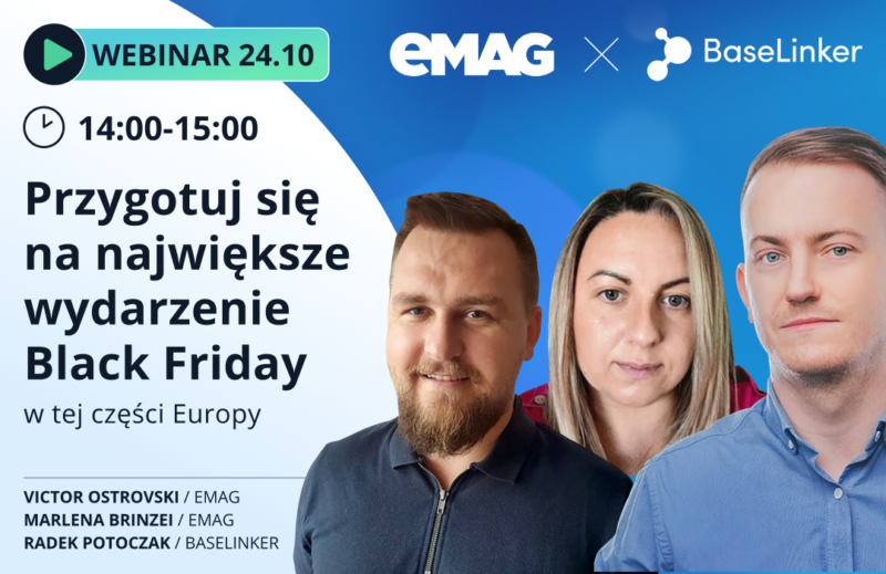 Webinar eMAG i BaseLinker Black Friday 2023