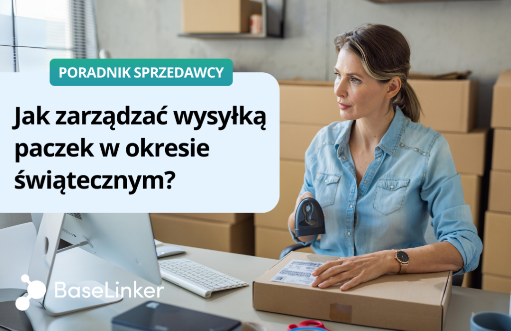 zarzadzanie wysyłka w okresie przedświątecznym