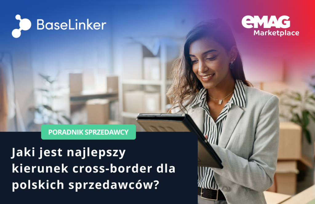 emag jaki kierunek cross border dla polskich sprzedawców