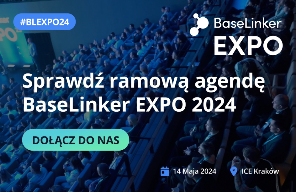 BaseLinker EXPO 2024 ramowy plan wydarzenia