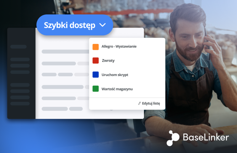 Szybki dostęp w BaseLinkerze