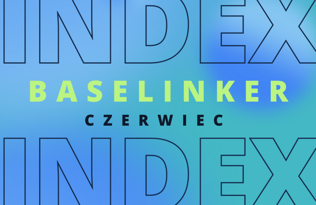 baselinker-index-czerwiec-2024