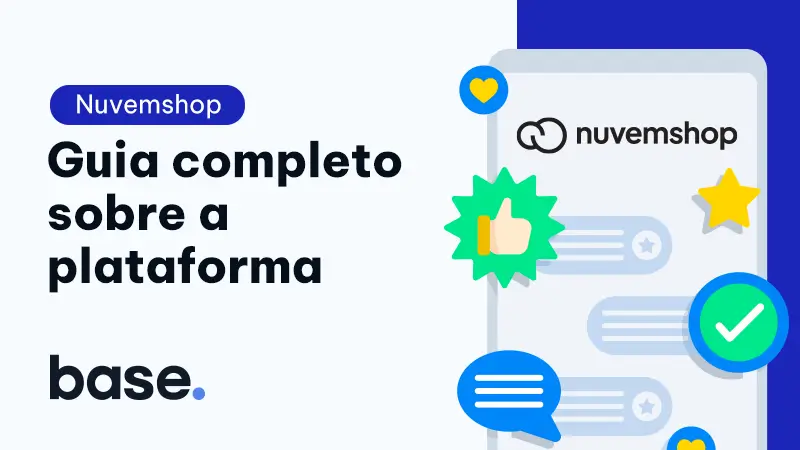 Nuvemshop: Guia completo sobre a plataforma de e-commerce