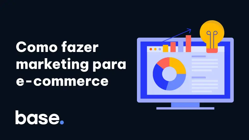 Como fazer marketing para e-commerce: estratégias eficazes 