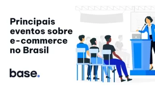 Principais Eventos sobre E-Commerce no Brasil em 2025. Guia Completo