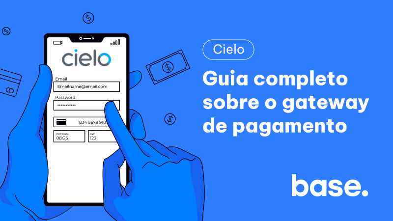Cielo: guia completo sobre o gateway de pagamento