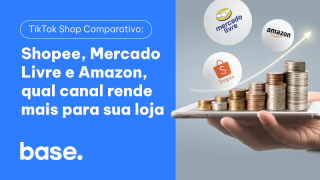 TikTok Shop comparativo: Shopee, Mercado Livre e Amazon – qual canal rende mais para sua loja em 2025?