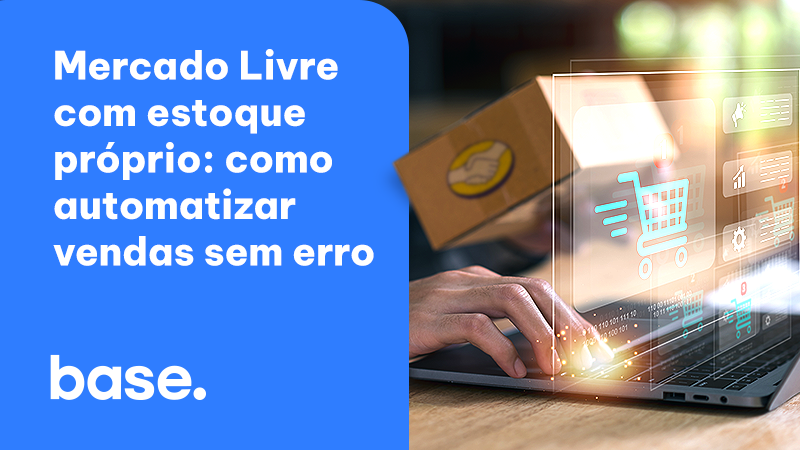 Mercado Livre com estoque próprio como automatizar estoque no Mercado Livre
