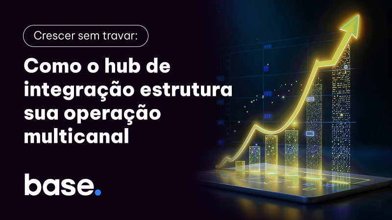 como o hub de integração estrutura sua operação multicanal