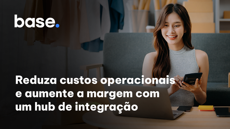 reduza custos operacionais hub integração