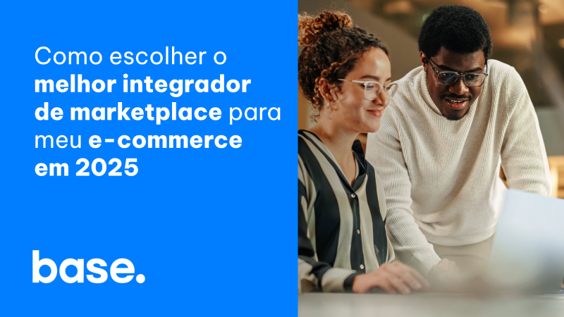Como escolher o melhor integrador de marketplace para seu e-commerce em 2025