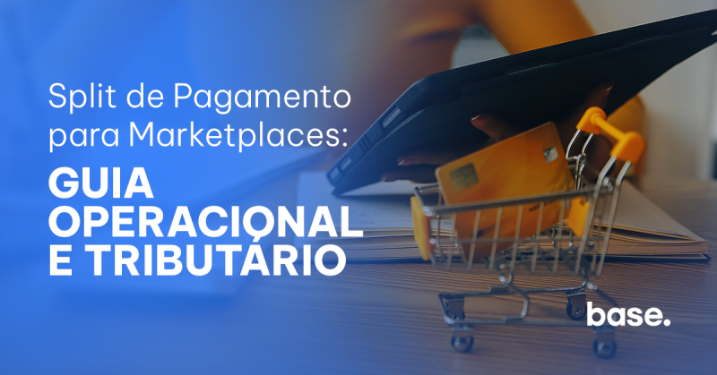 carrinho sobre mesa simbolizando o split de pagamento para marketplaces:guia operacional e tributário