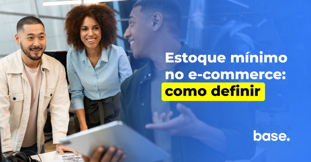 Estoque mínimo no e-commerce: como definir