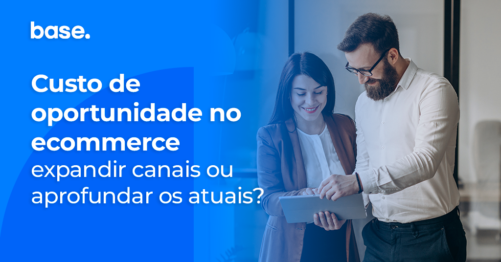 Custo de oportunidade no ecommerce