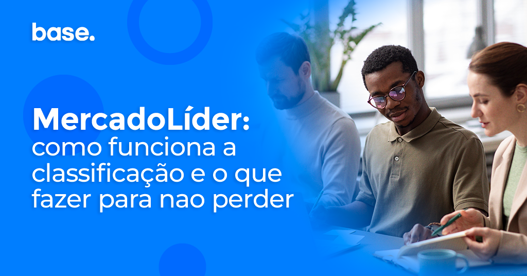 MercadoLíder: como funciona a classificação e o que fazer para não perder